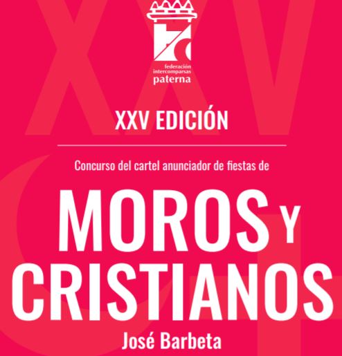 XXV Concurso Cartel de Moros y Cristianos José Barbeta, Paterna 2020