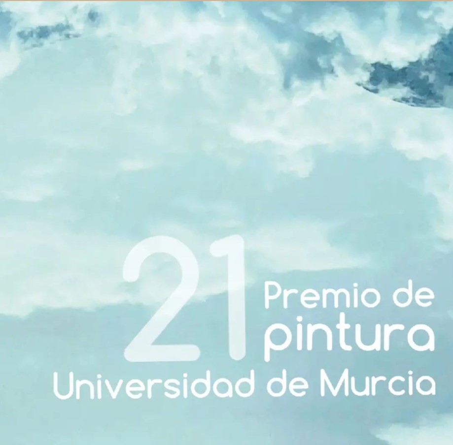 Cartel del 21 Premio de Pintura Universidad de Murcia 2021